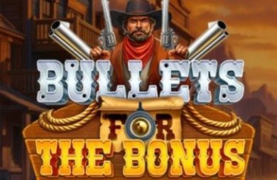 Bullets For The Bonus